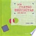 Por cuatro esquinitas de nada
