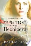 Por el amor de una hechicera