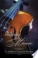 Por El Mundo De La Música
