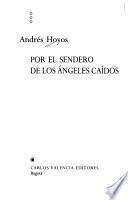 Por el sendero de los ángeles caídos