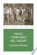 Por el territorio del Ussuri