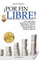 ¡Por fin libre!