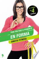 Por fin vas a ponerte en forma