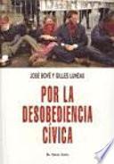 Por la desobediencia cívica