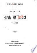 Por la España pintoresca