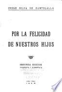Por la felicidad de nuestros hijos