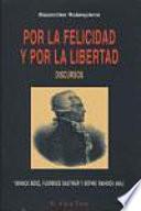 Por la Felicidad Y la Libertad