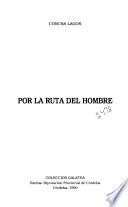 Por la ruta del hombre