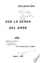 Por la senda del amor