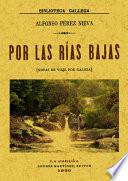 POR LAS RIAS BAJAS