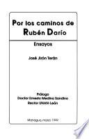 Por los caminos de Rubén Darío