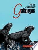 Por los senderos de Galápagos