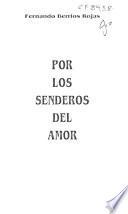 Por los senderos del amor