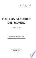 Por los senderos del mundo