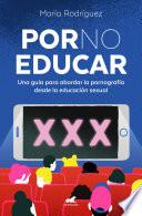 Por no educar