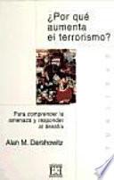 ¿Por qué aumenta el terrorismo?