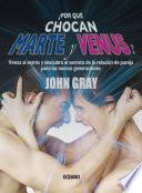 ¿Por qué chocan Marte y Venus?