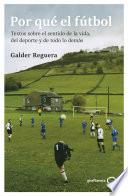 Por qué el fútbol