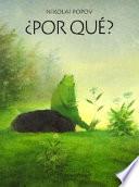 Por qué?