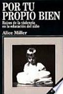 Por tu propio bien
