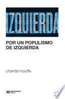 Por un populismo de izquierda
