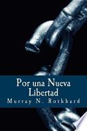 Por Una Nueva Libertad
