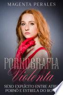 Pornografia Violenta