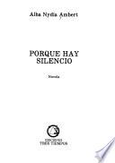 Porque hay silencio