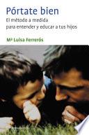 Pórtate bien
