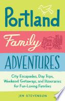Portland Family Adventures
