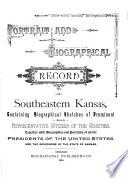 Portrait and Biographical Record of Southeastern Kansas