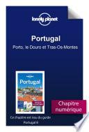 Portugal - Porto, le Douro et Tras-Os-Montes