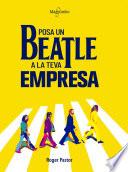Posa un Beatle a la teva empresa