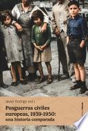 Posguerras civiles europeas, 1939-1950