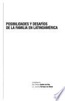 Posibilidades y desafíos de la familia en Latinoamérica