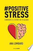 #PositiveStress