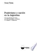 Positivismo y nación en la Argentina