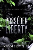 Posséder Liberty (français)