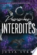 Possessions interdites