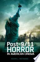 Post-9/11 Horror in American Cinema