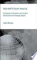 Post-NAFTA North America