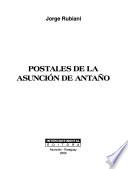 Postales de la Asunción de antaño