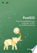 PostGIS – Tous les ingrédients pour concocter un SIG sur de bonnes bases