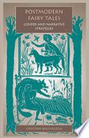 Postmodern Fairy Tales