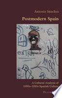 Postmodern Spain