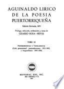 Postmodernistas y vanguardistas (ciclo generacional: postmodernismo: 1921-1945, y vanguardismo: 1945-1956)