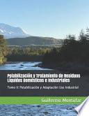Potabilización y Tratamiento de Residuos Líquidos Domésticos e Industriales