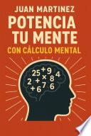 Potencia tu Mente con Cálculo Mental