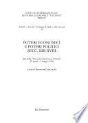 Poteri economici e poteri politici secc. XIII-XVIII