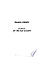 Potosí entre dos siglos